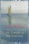 The Temple of My Familiar - Alice Walker - 9780753819487