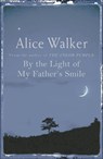 By the Light of My Father's Smile - Alice Walker - 9780753819517