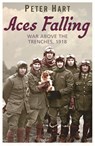 Aces Falling - Peter Hart - 9780753824078