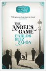 The Angel's Game - Carlos Ruiz Zafon - 9780753826492