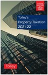 Tolley's Property Taxation 2021-22 - Peter Beckett ; Patrick Cannon ; Chris Erwood ; Melissa Malins ; Rory Mullan ; Dominic Rayner ; Matthew Roach ; Simon Hart ; Helen Thompson ; Gaynor Dunmall - 9780754557739