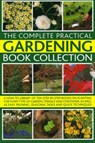 Complete Practical Gardening Book Collection - Andrew Mikolajski - 9780754820208