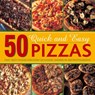50 Quick and Easy Pizzas - Shirley Gill - 9780754827405