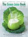 Green Juice Book - Lewis Sara - 9780754832300