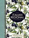 The Italian Regional Cookbook - Valentina Harris - 9780754832409