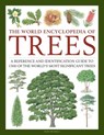 Trees, The World Encyclopedia of - Tony Russell ; Catherine Cutler ; Martin Walters - 9780754834755