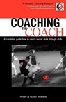 Coaching the Coach - Richard Seedhouse - 9780755210749