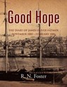 Good Hope - R. N. Foster - 9780755214877