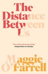 The Distance Between Us - Maggie O'Farrell - 9780755302666