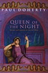 The Queen of the Night (Ancient Rome Mysteries, Book 3) - Paul Doherty - 9780755328819