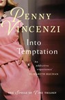 Into Temptation - Penny Vincenzi - 9780755332427