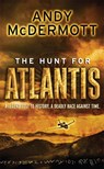 The Hunt For Atlantis (Wilde/Chase 1) - Andy McDermott - 9780755339129