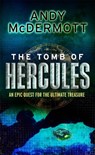 The Tomb of Hercules (Wilde/Chase 2) - Andy McDermott - 9780755339150