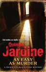 As Easy as Murder (Primavera Blackstone series, Book 3) - Quintin Jardine - 9780755340293