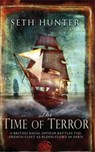 The Time of Terror - Seth Hunter - 9780755347148