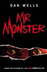 Mr Monster - Dan Wells - 9780755348824