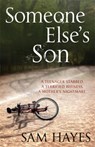 Someone Else's Son: A page-turning psychological thriller with a breathtaking twist - Samantha Hayes - 9780755349890