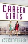 Career Girls - Louise Bagshawe - 9780755352203
