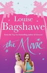 The Movie - Louise Bagshawe - 9780755352210