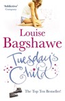 Tuesday's Child - Louise Bagshawe - 9780755352289