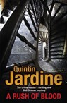 A Rush of Blood (Bob Skinner series, Book 20) - Quintin Jardine - 9780755357666