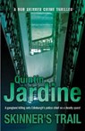 Skinner's Trail (Bob Skinner series, Book 3) - Quintin Jardine - 9780755357727
