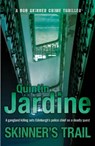 Skinner's Trail (Bob Skinner series, Book 3) - Quintin Jardine - 9780755357727