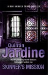 Skinner's Mission (Bob Skinner series, Book 6) - Quintin Jardine - 9780755357758