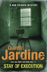 Stay of Execution (Bob Skinner series, Book 14) - Quintin Jardine - 9780755358717