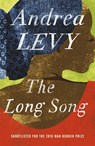 The Long Song: Shortlisted for the Man Booker Prize 2010 - Andrea Levy - 9780755359424