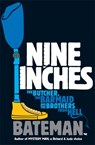 Nine Inches - Bateman - 9780755378654