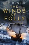 The Winds of Folly - Seth Hunter - 9780755379019