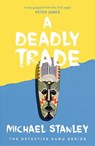 A Deadly Trade (Detective Kubu Book 2) - Michael Stanley - 9780755381432