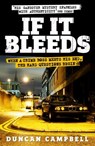 If It Bleeds - Duncan Campbell - 9780755385041