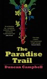 The Paradise Trail - Duncan Campbell - 9780755385058