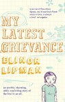 My Latest Grievance - Elinor Lipman - 9780755385119