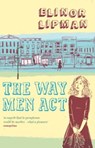 The Way Men Act - Elinor Lipman - 9780755385133