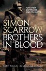 Brothers in Blood (Eagles of the Empire 13) - Simon Scarrow - 9780755393961