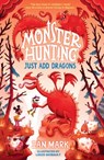 Just Add Dragons - Ian Mark - 9780755504381