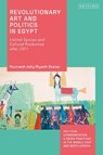 Revolutionary Art and Politics in Egypt - Rounwah Adly Riyadh Bseiso - 9780755644759