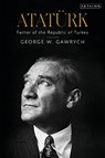 Ataturk - George W. Gawrych - 9780755651818