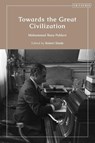 Towards the Great Civilization - Shah Mohammad Reza Pahlavi - 9780755654185