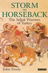Storm on Horseback - John Freely - 9780755654239