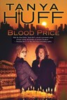 Blood Price - Tanya Huff - 9780756408404