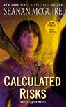 Calculated Risks - Seanan McGuire - 9780756411817