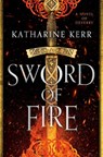 Sword of Fire - Katharine Kerr - 9780756413675