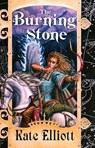 The Burning Stone - Kate Elliott - 9780756414238