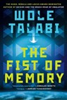 The Fist of Memory - Wole Talabi - 9780756418243