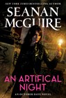 An Artificial Night - Seanan McGuire - 9780756419882