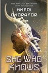 She Who Knows - Nnedi Okorafor - 9780756419998